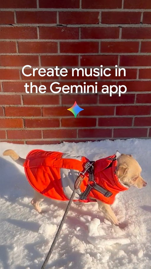 That cute thing your pet does? There’s a tune for that. Upload a clip to Gemini + select Create Music to make their track.