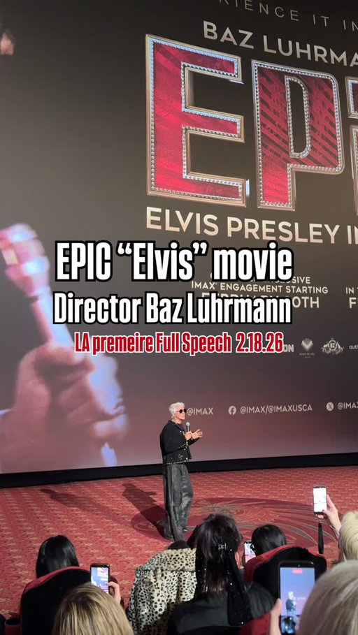⚡️Director @bazluhrmann full speech for @epic.themovie at the @chinesetheatres on 2.18.26  Seeing Lost footage of Elvis on the big screen @imax was truly EPIC. Go feel what it as like to see Elvis this week in IMAX for one week only! I can not wait to watch again.  Thank you Baz!✨🧡
