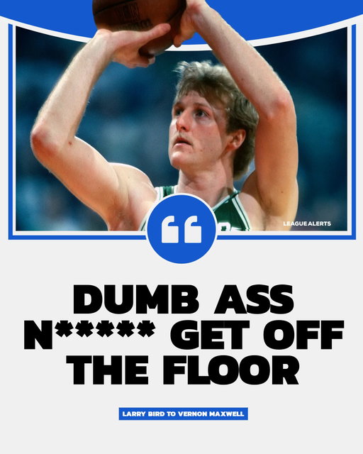 Vernon Maxwell shares story when Larry Bird called him a N**** 🤯

“He called me and my brother a N****… Larry Bird that mf from French lick Indiana. So what the f*ck we expect? He called me a buck johnson N**** get off the floor. He looking at you ‘dumb ass N***** get off the floor.’ I don’t got nothing against Larry. That’s the best motherf*cking white boy i ever seen”

(Via @allthesmoke )