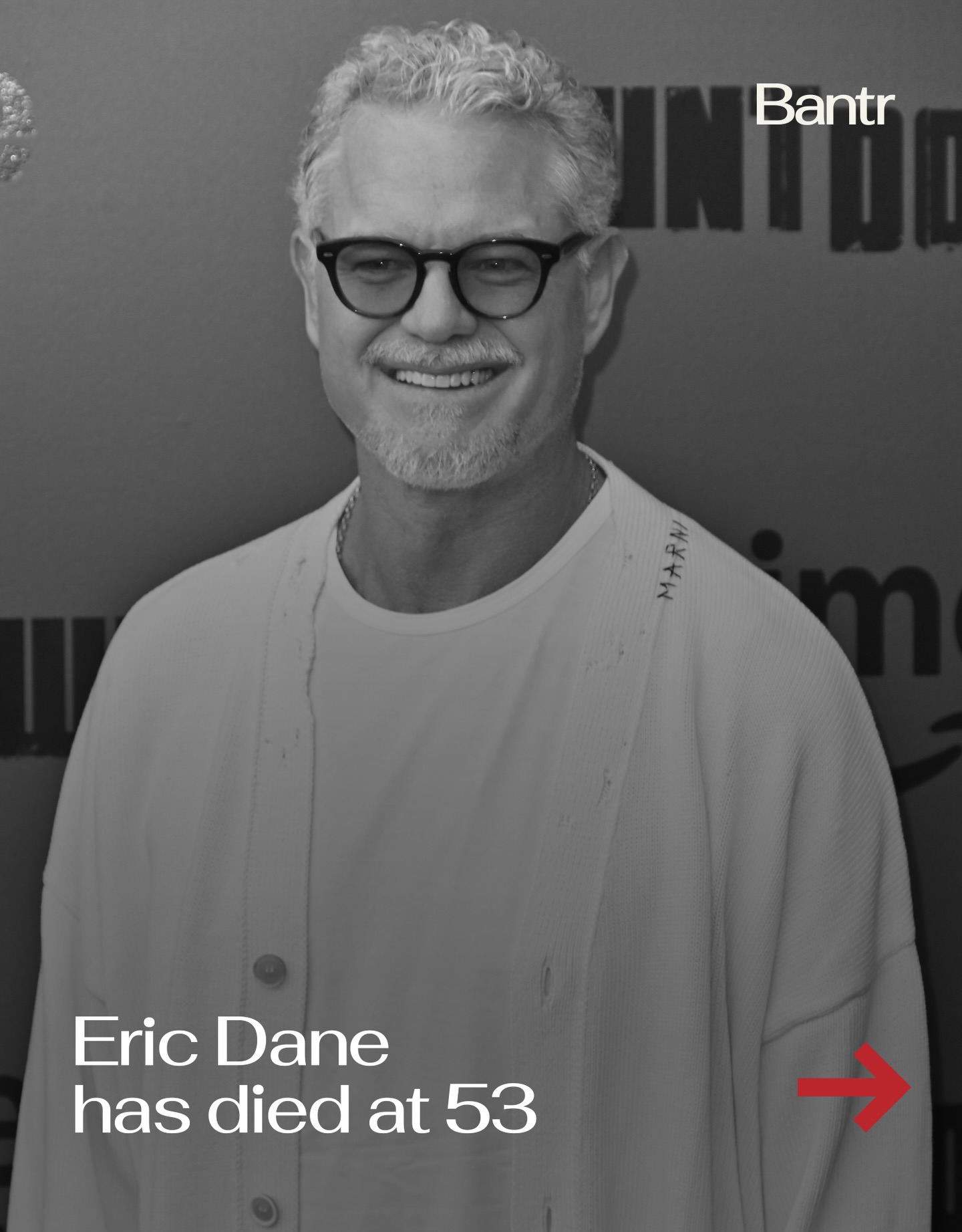 Eric Dane has died at 53.

The actor, best known as Mark Sloan on Grey’s Anatomy and more recently as Cal Jacobs on Euphoria, passed away nearly one year after going public with his ALS diagnosis.

He first appeared on Grey’s in 2006 and quickly became one of the show’s most talked-about characters. What started as a recurring role turned into a full-time fan favorite almost overnight. A decade later, he reintroduced himself to a new generation on HBO as one of TV’s most complicated dads.

In 2025, Dane shared that he had been diagnosed with ALS and began advocating for awareness and research. He is survived by his two daughters, Billie and Georgia.

Rest in peace, Eric.

Media via Shutterstock/IMDB

#readbantr #ericdane #als