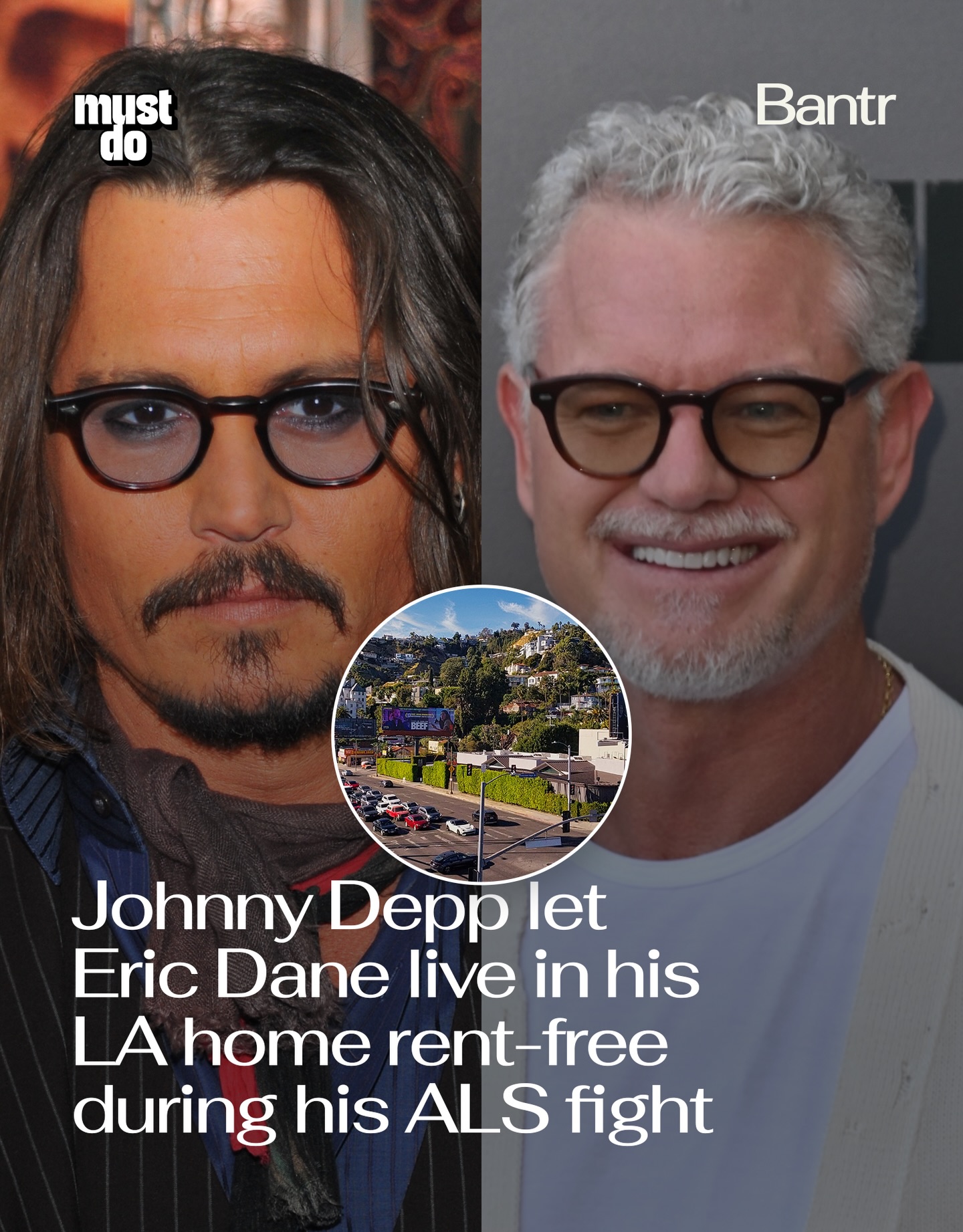 Johnny Depp helped ease Eric Dane’s financial worries in the months leading up to his death.

According to a report from the New York Post’s Page Six, the Pirates of the Caribbean actor allowed Dane to live “basically rent-free” in one of his homes above the Sunset Strip as he battled ALS.

A source told the outlet that Depp told him to pay whatever he could, or couldn’t, so he’d have one less thing to worry about.

Dane passed away Thursday at 53, ten months after publicly sharing his amyotrophic lateral sclerosis diagnosis.

Media via Shutterstock

#bantrmen #ericdane #johnnydepp #goodnews