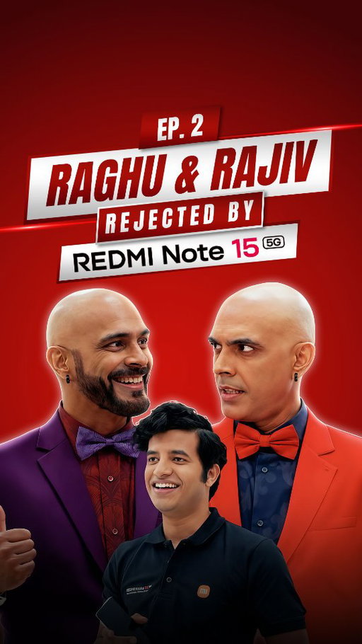 Raghu and Rajiv rejected by #REDMINote15 5G.