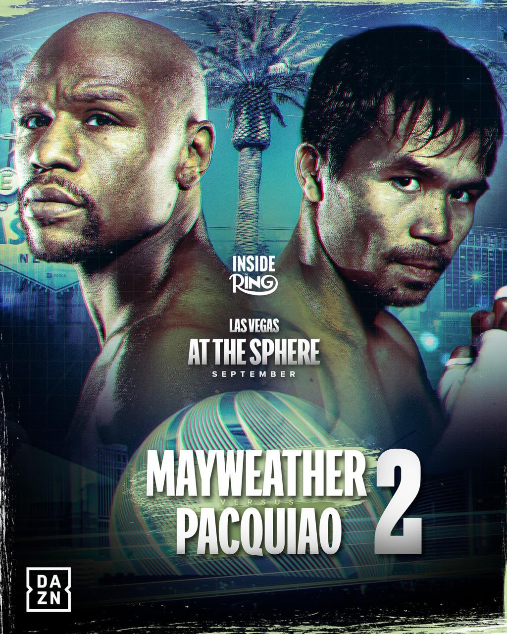 BREAKING: Mayweather vs Pacquiao 2 is expected to happen in September at the Sphere in Las Vegas!

Via @MikeCoppinger - @insideringshow