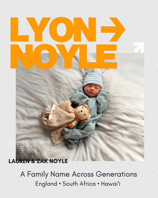 The origin of the name LYON NOYLE

Lyon was our original name.

My great grandfather was Ernest Julius Lyon, an actor/photographer in England in the late 1800s. When my grandfather Ken Lyon started performing with him as a kid, they created a stage name by flipping Lyon around & adding the “e” from ernest’s first name and reshaping it into something new. My father @ricnoyle was born Richmond Lyon, then changed it in his 20’s. 

Lyon became Noyle.

The stage name stuck. Eventually it became the family name. 

I was the first born Noyle.

So when @lauren_noyle & my son was born, it felt right to bring Lyon back(it is my middle name, my nephews & my sister @sarahkamalei ‘s as well)not as a replacement, but as a reminder of where it all started.

(Until i started to pull this history online and ask my dad our family history, I don’t realize I am a 4th generation photographer. Always knew my grandfather did photography but didn’t know my great grandfather did as well!)

Lyon Atlas Noyle.

A full circle moment.