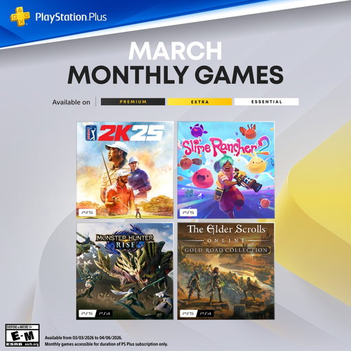 Your PlayStation Plus Monthly Games for March:

🏌️ PGA Tour 2K25
⚔️ Monster Hunter Rise
🧑‍🌾 Slime Rancher 2
🐉 The Elder Scrolls Online

Visit PlayStation Blog for full details.