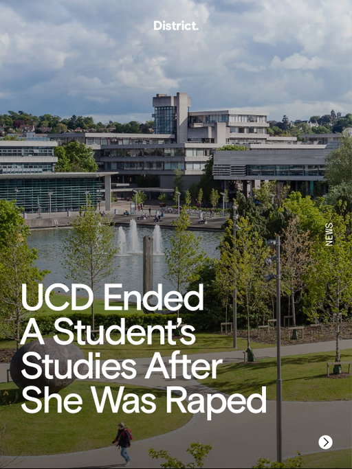 Absolutely disgusting conduct from UCD. Ireland’s largest college has won in a supreme court battle to end the studies of a girl who requested a late-sit of her medical exams after terminating a pregnancy caused by a sexual assault.