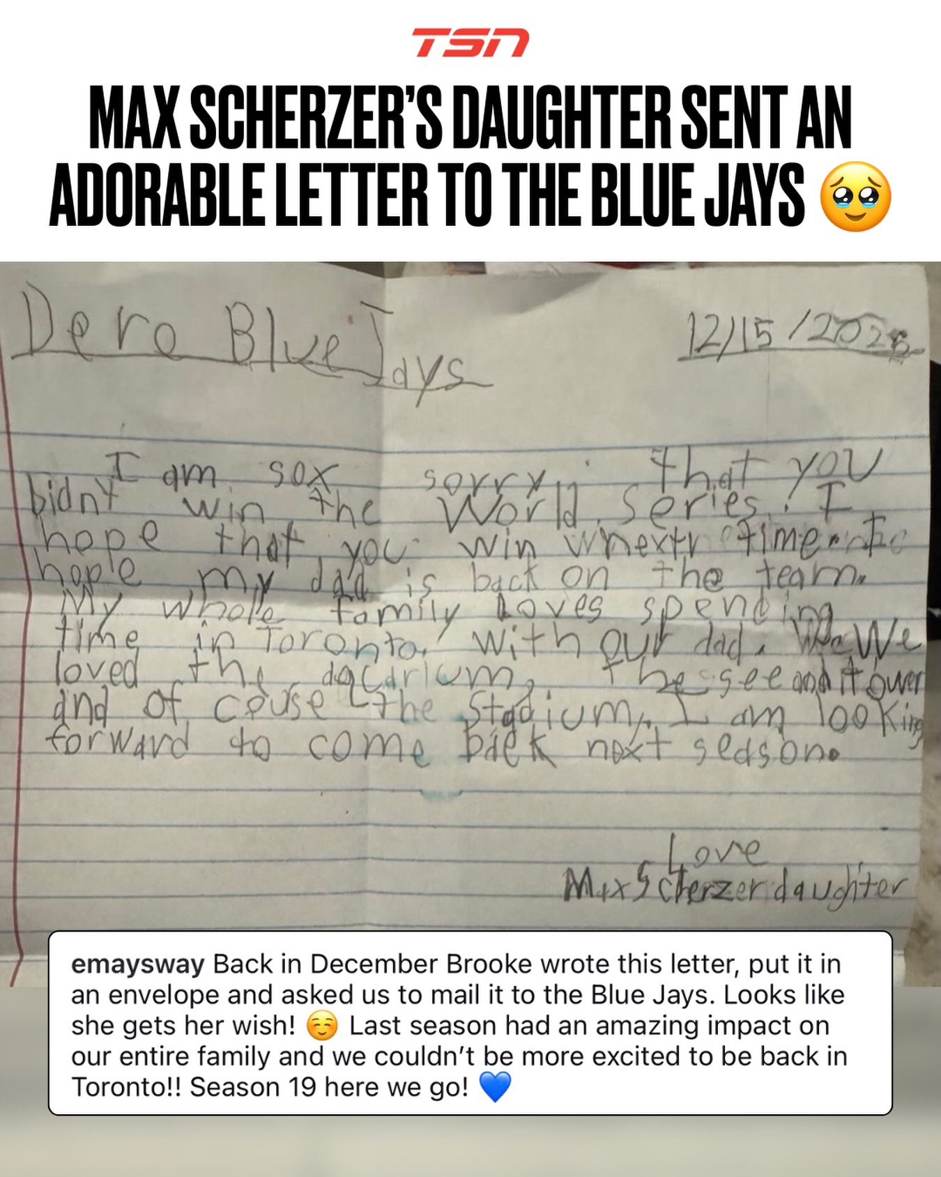Max Scherzer’s daughter, Brooke, wrote a letter to the Blue Jays back in December asking them to bring him back for another year, safe to say that it worked. 🥹

📸: @emaysway