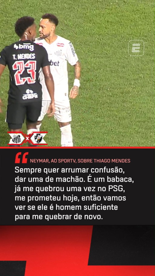 CLIMA TENSO! Neymar distribuiu críticas a Thiago Mendes após confusão com jogador do Vasco em partida pelo Santos na Vila Belmiro! #FutebolNaESPN