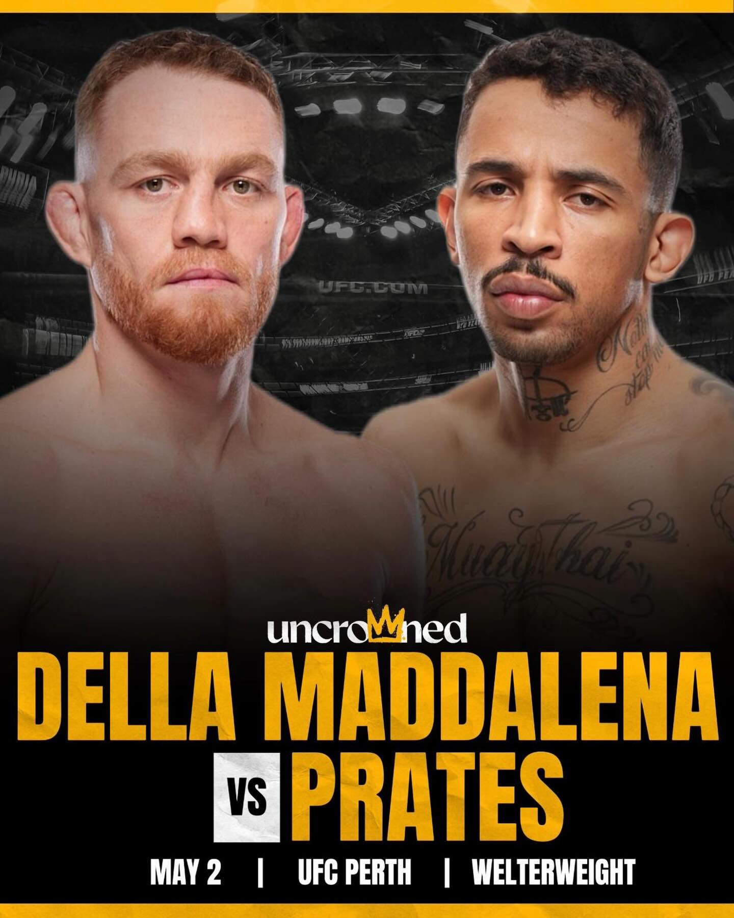 Australia is getting a BANGER 🇦🇺👊💥 #UFCPerth

Jack Della Maddalena x Carlos Prates for May 2 in Perth is a done deal, per sources. 

@higorciconello first reported.
