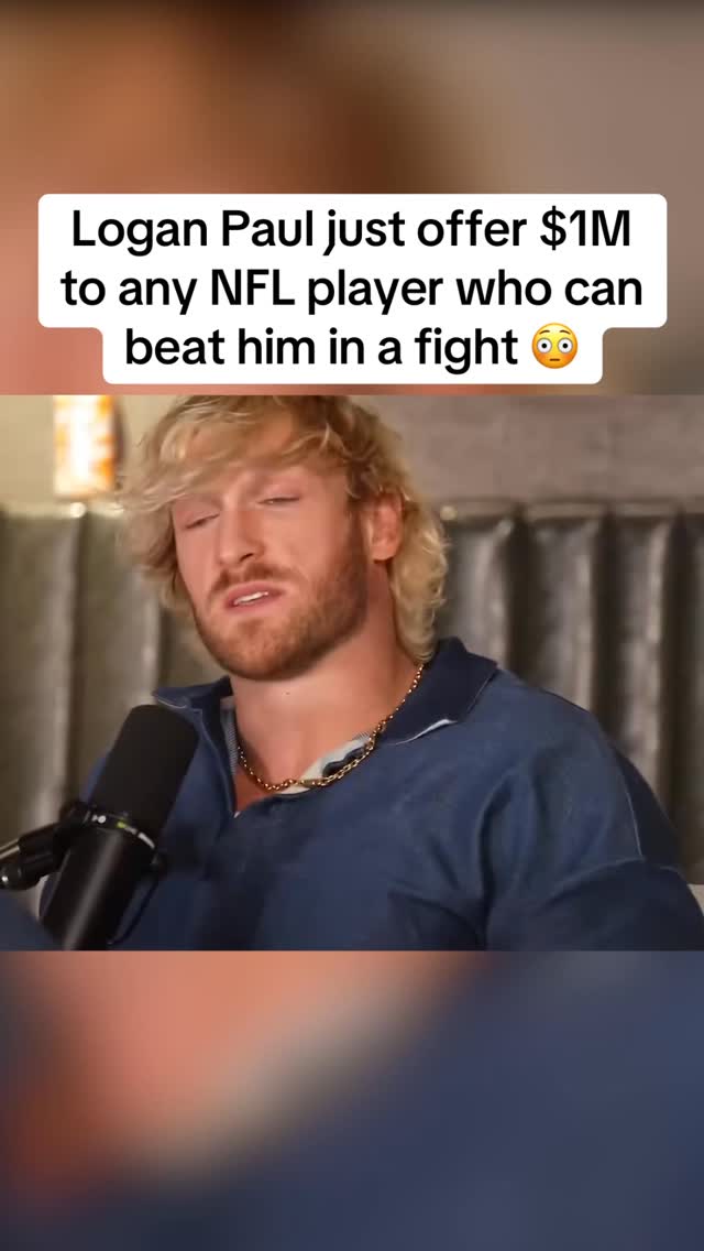 Comment who would win against Logan Paul for a million dollars 👀