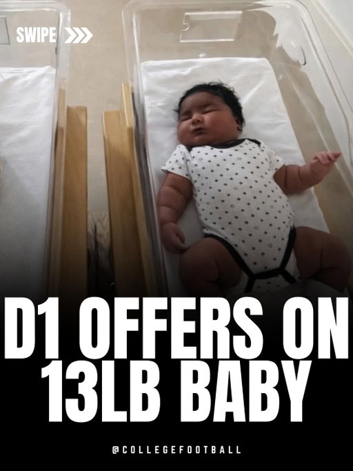 Is the class of 2044 already locked up?

13 Pound Five Star Recruit

A 13 pound baby born in New York City already has the highlights page ready and D1 offers rolling in before he can even walk.

Follow @collegefootball for the best news, highlights, memes and more! 🏈🔥