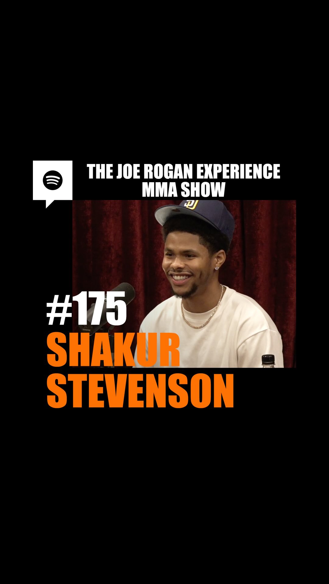 JRE MMA Show 175 • @shakurstevenson 
• Joe sits down with Shakur Stevenson, a professional boxer, four-time world champion, and Olympic medalist. www.boxrec.com/en/box-pro/790719