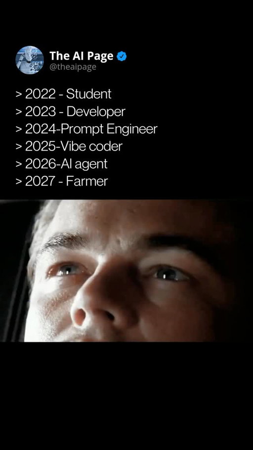 It started as a joke, but it highlights a real shift happening across the tech world.

Roles in technology are changing faster than ever. A few years ago almost no one talked about “prompt engineers,” and now the conversation is already moving toward AI agents that can automate parts of traditional developer work.

Even the joke about becoming a farmer points to something deeper. Some see it as burnout from constant change, while others think real-world, hands-on skills may become more valuable in an unpredictable digital economy.

Career timelines are shrinking. Changes that once took a decade can now happen in a single year.

If your job title kept evolving every 12 months, where do you think you’d end up by 2027?
- - - - -
Double Tap ♥️ & share/tag a friend
Follow @theaipage to keep up!
- - - - -
#ArtificialIntelligence #FutureOfWork #AITechnology