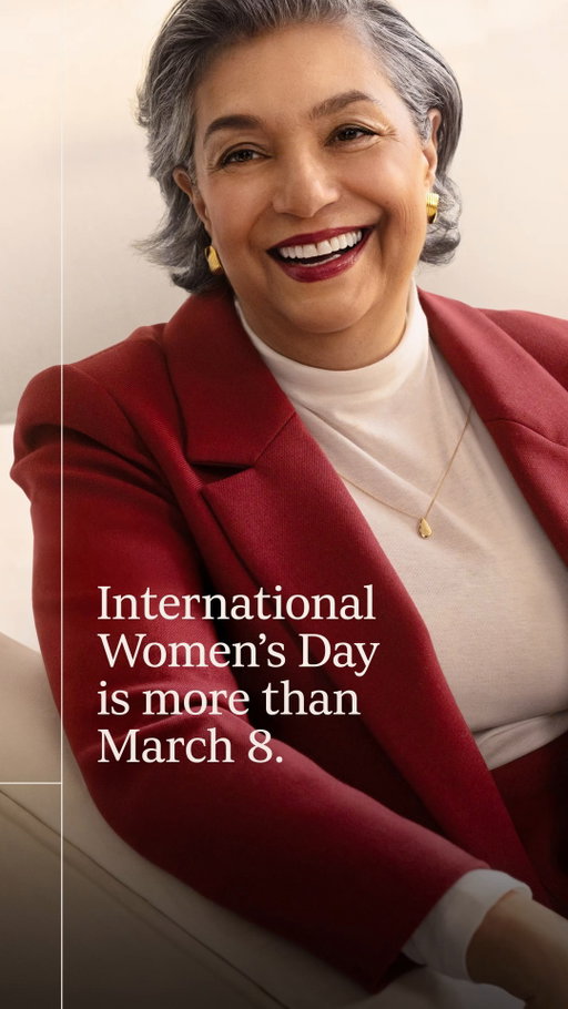 Happy International Women’s Day. Let's celebrate the success of women every day.
