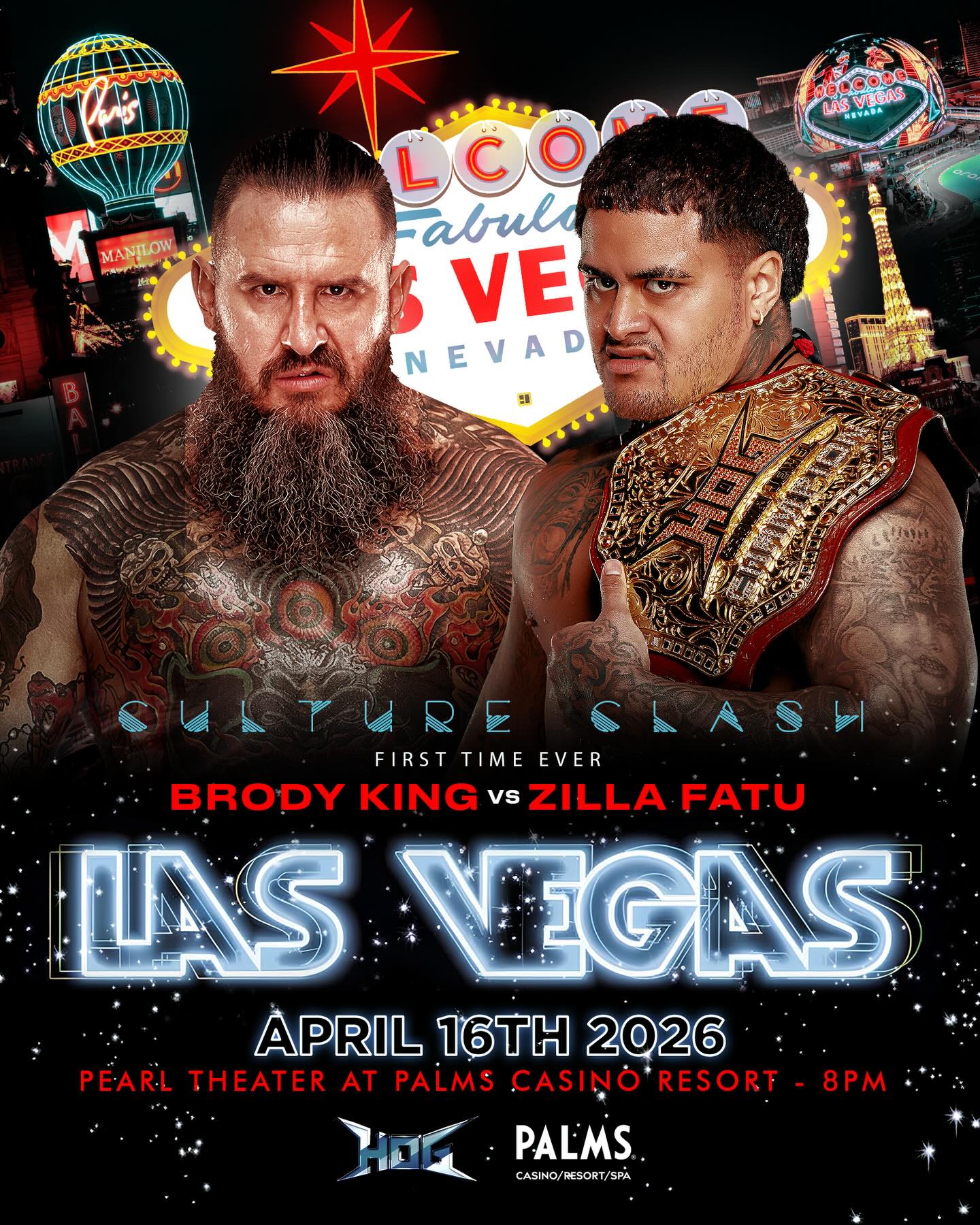 LAS VEGAS… ARE YOU READY? 🎰

  FIRST TIME EVER
🔥 BRODY KING vs ZILLA FATU 🔥

📅 Thursday, April 16 • 8PM

🎟️ GET YOUR TICKETS NOW — Link in Bio