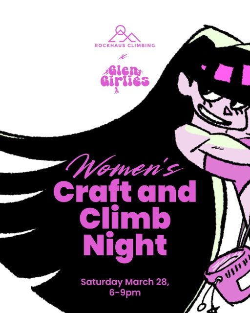 We our having our very first Women’s Craft and Climb Night hosted by @glengirlies on Saturday, March 28, 6-9pm! Get ready for some good vibes, hard sends and support from your fellow climber girlies💕 Tag your climbing bestie in the comments👯‍♀️

Spots are limited, so visit the link in our bio to secure your place!