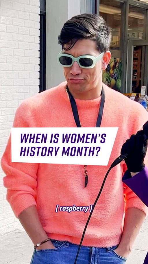 Send to a bro who doesn’t know it was Women’s History Month.