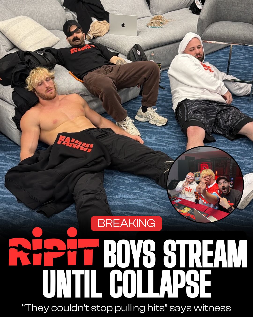 BREAKING: Logan Paul, Vinny, and Sauce McGavin were found passed out from exhaustion following Ripit’s second industry-shifting box break.

Witnesses say the hits simply wouldn’t stop.

“It was like the Pokémon Gods themselves were in the room,” said one observer.

Sources close to the trio report they slept 18 hours straight and are now recovering in good spirits.

Doctors have advised hydration, rest, and possibly fewer grails per hour.

The group insists fans not worry; they’ll be fully recovered and ready to rip again next weekend.