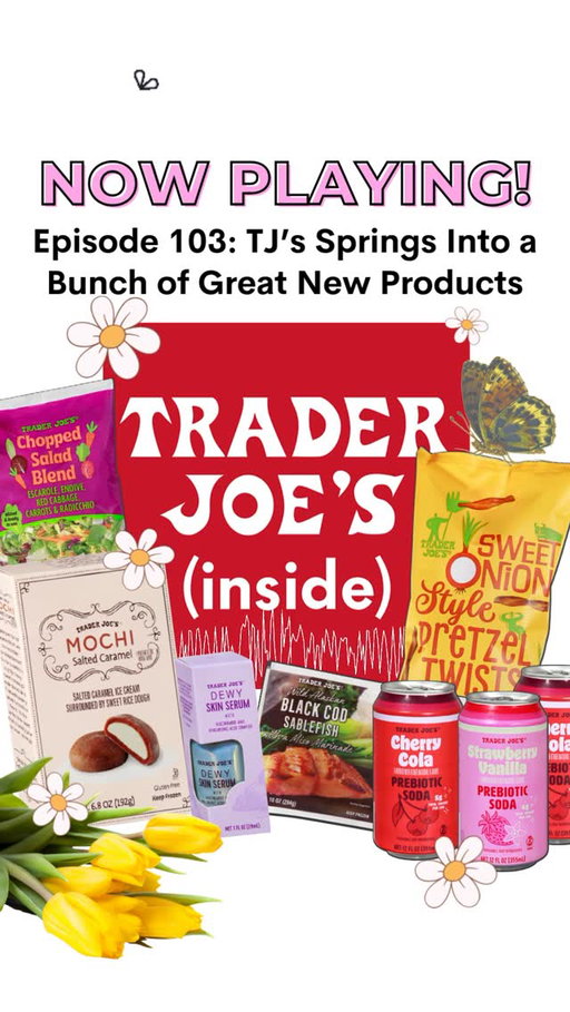 It’s almost spring. Finally. Winter has certainly made the most of itself, and we are jumping into the opportunity to welcome this new season of renewal the best way we know how: with a whole bunch of new #TraderJoes products!
•
While delicious new snacks & sweets lead the way, we also have a chance to chat about new meat & seafood offerings and talk tulips with our resident plants & flowers experts. And unlike some seasonally-themed episodes of #InsideTraderJoes, this one is jam-packed with great stuff we’re planning to offer every day, all year long, in every store! 
—
🎧 Tap the link in our bio to listen
🎧 Available now, wherever you get your #podcasts
🎧 There’s always more at traderjoes.com