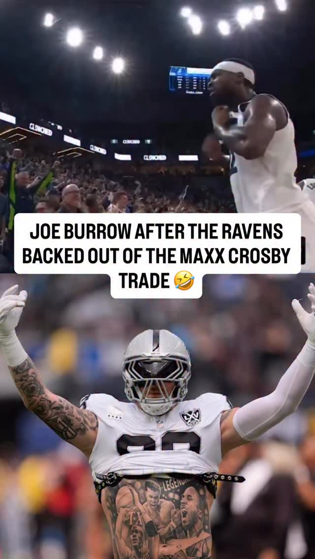 The Baltimore Ravens are no longer getting Maxx Crosby and there’s nobody happier than Joe Burrow 

#bengals #joeburrow #afcnorth #nflmemes #nfl