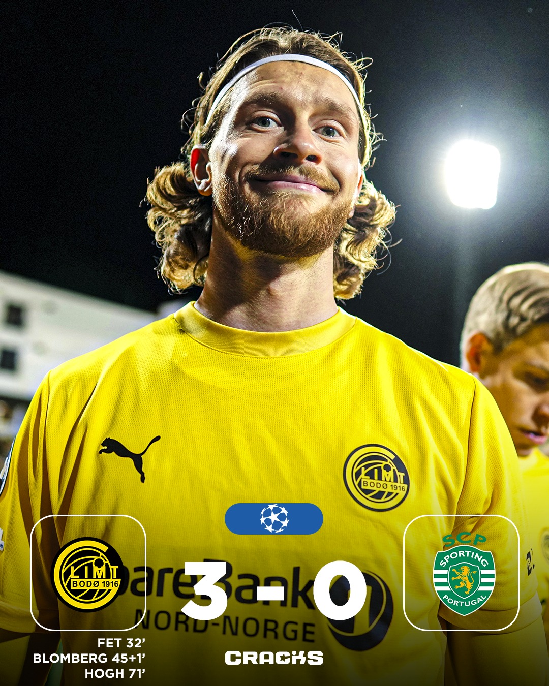 ➟ 𝙁𝙄𝙉𝘼𝙇 | Bodø/Glimt 3-0 Sporting CP

𝐇𝐈𝐒𝐓𝐎𝐑𝐈𝐀. ¡El Bodø sigue sorprendiendo! 

Octavos Ida 🗓 | Champions League 🇪🇺