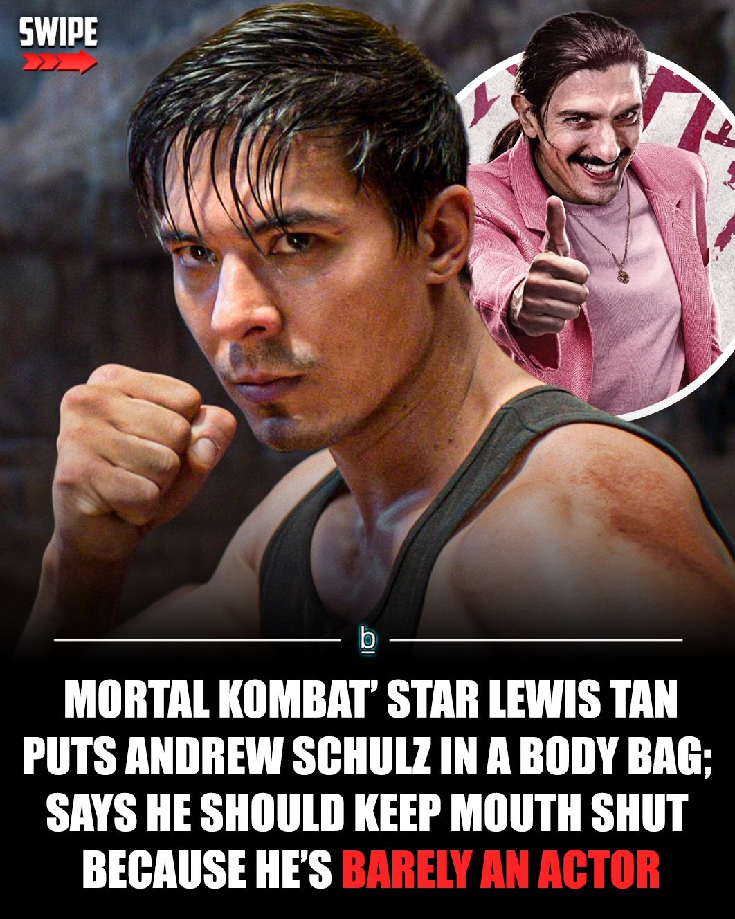 There appears to be a bit of a rivalry brewing between the casts of this year’s films Mortal Kombat 2 and Street Fighter, at least based on the jabs being exchanged by Lewis Tan and Andrew Schulz. 🍿

While presenting at the Game Awards in December, Andrew Schulz — who will be starring in Street Fighter as Dan Hibiki when it hits theaters in October — took a shot the cast of Mortal Kombat 2, which releases in May. 

🗣️ - “We’re not the only game that appreciates your patronage. There’s another game out there. They also flew from around the world to be here because they appreciate you, so give it up for the whole cast of Mortal Kombat 2,” Schulz said while on stage.

“I’m just kidding. They didn’t come. They don’t care about you. They only care about money, OK? We care about money and you… Street Fighter forever!” 😂

Given the chance to respond to Schulz’s comments, Mortal Kombat 2 star Lewis Tan didn’t pull any punches (pun intended), as he described Schulz as “not even really” being an actor. ❌

🗣️ - “Andrew Schulz is the last person that should be talking s— on that stage, you know what I’m saying? Obviously not a fighter, not even really an actor, really,” Tan said in an interview on Main Character.

Mortal Kombat 2 is a sequel to 2021’s Mortal Kombat, which also saw Tan star as Cole Young. In addition to Tan, Mortal Kombat 2 is also set to star Karl Urban, Jessica McNamee, Josh Lawson, Ludi Lin, Mehcad Brooks, Damon Herriman (in a different role), Chin Han, Tadanobu Asano, Joe Taslim, Hiroyuki Sanada, Adeline Rudolph, and Tati Gabrielle.

Follow 👉 @brobible for all things “dude” 😎 

#guys #movies #movie #men