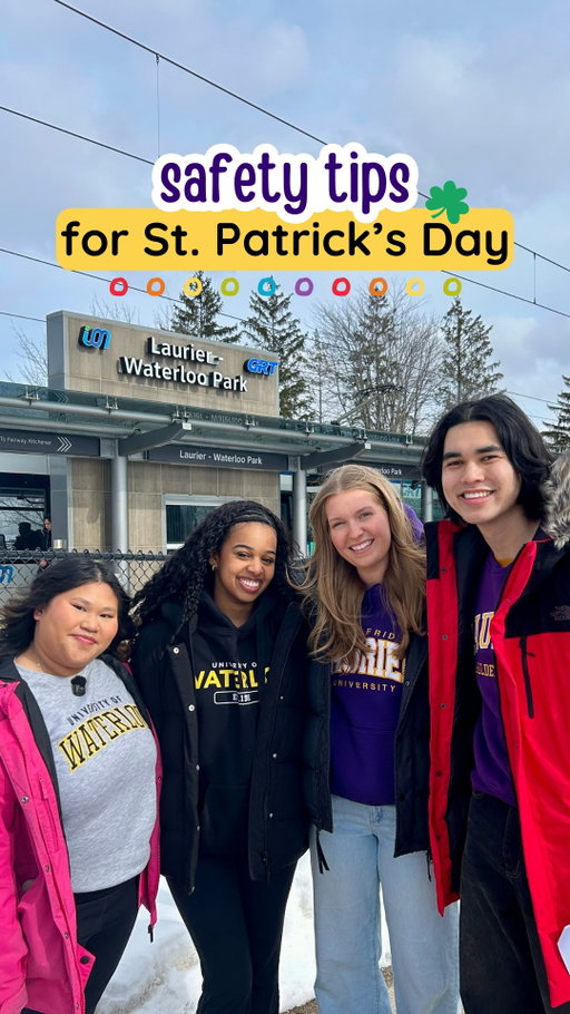 St. Patrick’s Day is coming up and if you’re choosing to celebrate, we want you to do it safely and responsibly. 
 
Whether you’re a Golden Hawk or a Warrior, let’s all look out for one another and make smart choices using these tips: 
 
📱 Stay connected with your friends 
📍 Celebrate somewhere manageable 
🛑 Know your limits 
 
Remember, we’re all part of a larger community in the city we call home, so let’s be good community members, be aware of our surroundings, and respect all people and property around us. 👏 
 
Stay safe, #StayGolden, and make us #UWaterlooProud! 🖤💛💜