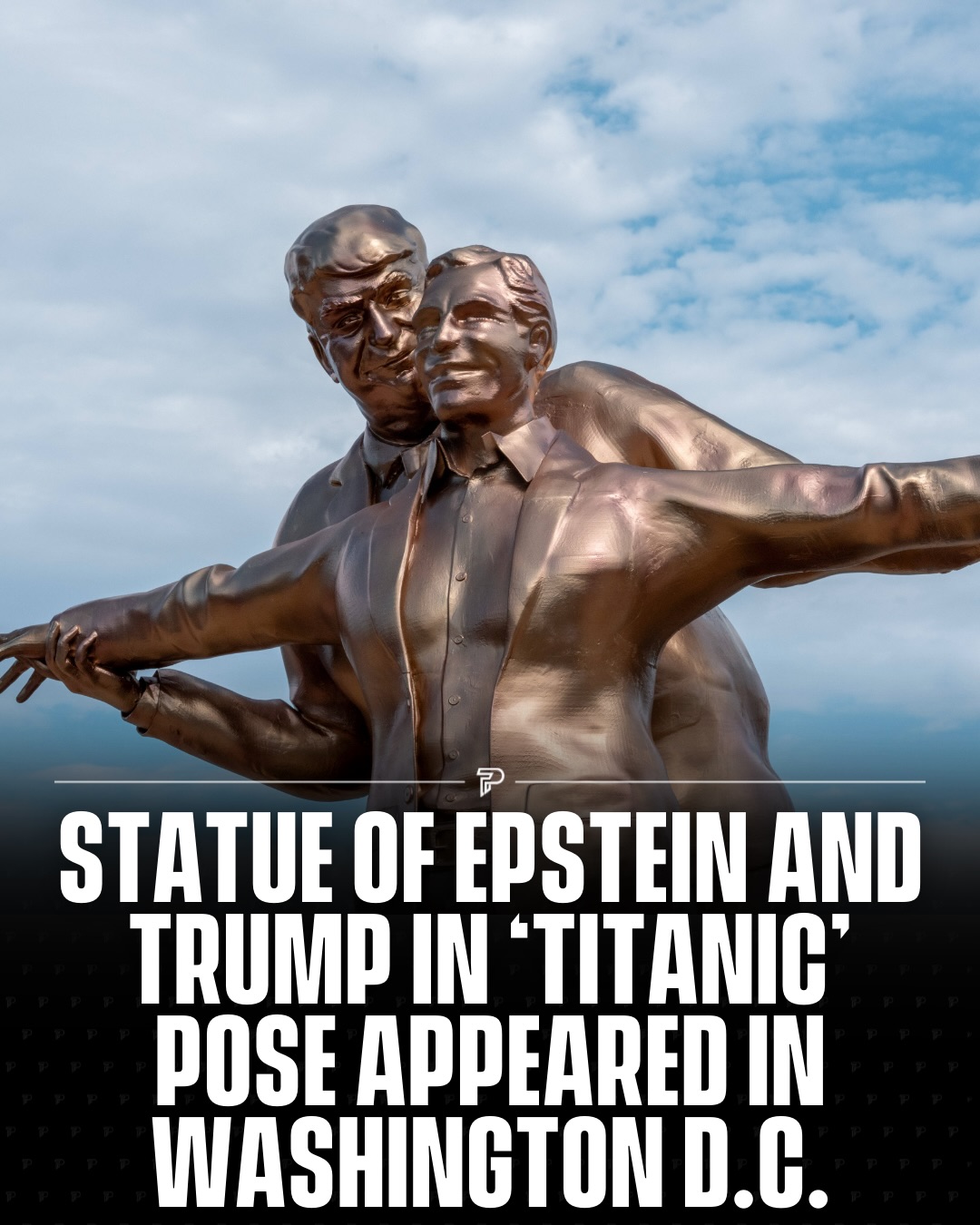 A gold statue depicting Donald Trump and Jeffrey Epstein in the iconic “Titanic” pose has appeared on the National Mall in Washington, D.C. The nearly 12 foot tall sculpture, titled “King of the World,” shows Trump standing behind Epstein with arms outstretched, recreating the famous bow scene from the 1997 film.

The installation was placed by anonymous artist collective The Secret Handshake and is the third statue the group has put up on the Mall highlighting ties between the two. Previous installations include a statue of the pair holding hands titled “Best Friends Forever” and a giant replica of a birthday message allegedly written by Trump to Epstein. The new statue is permitted to remain up until Friday, March 13.

#Pubity #Viral #Interesting