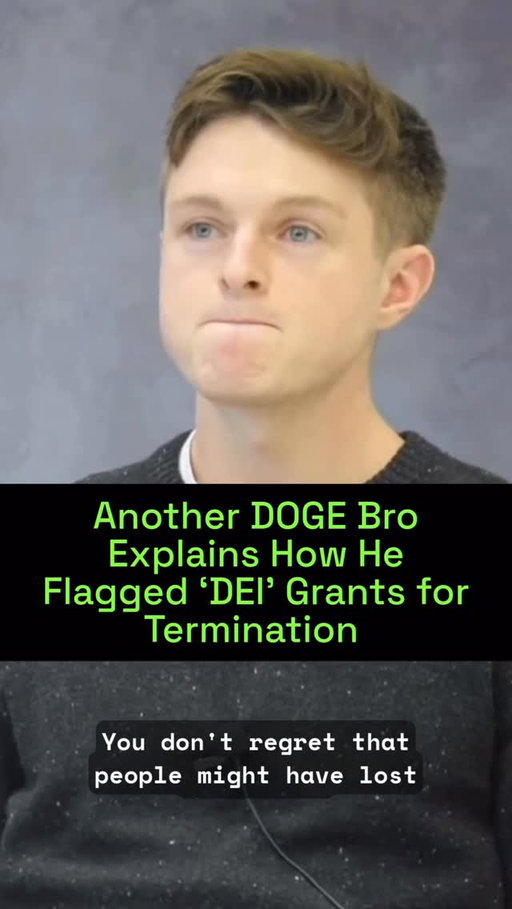 This is Nathan Cavanaugh, a DOGE staffer assigned to the General Services Administration who, alongside another DOGE member named Justin Fox, was tasked with identifying grants for review for termination at the National Endowment for the Humanities (NEH). This six-part video deposition has been edited down for clarity and length and has been released by the American Historical Association, one of the of the associations alongside the Modern Language Association and the American Council of Learned Societies, filing a lawsuit over terminated grants for ”schools, libraries and community organizations.“

”The motion included discovery documents revealing that the Department of Government Efficiency (DOGE) used a flawed ChatGPT process to identify “DEI programs” and inform decisions to terminate grants awarded by the NEH. The motion was filed in the US District Court for the Southern District of New York,“ their joint press release reads. ”In the motion, the plaintiffs present three claims: violations of the First Amendment; violations of the Equal Protection Clause; and violation of the separation of powers, as DOGE carried out the termination of the grants, not the NEH Chair, and without approval from Congress.“
