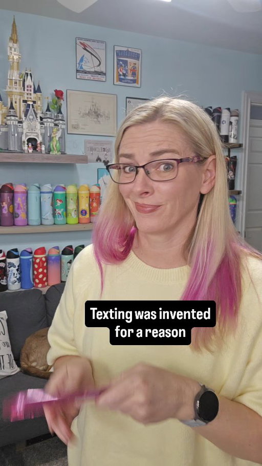 Don't call me... Text please