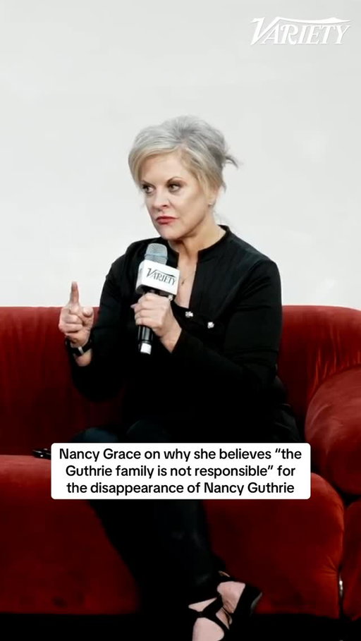 Nancy Grace says she “does not believe the Guthrie family is responsible” for the disappearance of Nancy Guthrie because Savannah is incredibly “real.”

Variety True Crime Summit presented by @investigationdiscovery