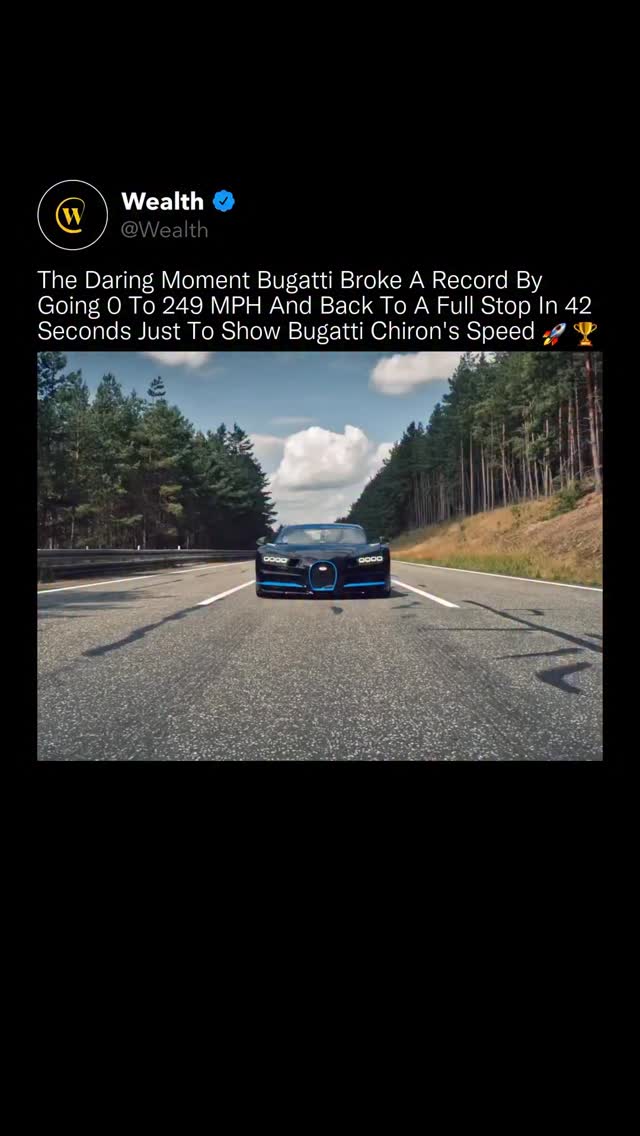 No production car in history had ever done what you are about to watch happen in real time.

The 2017 Chiron's 1,500 PS quad-turbocharged W16 eliminates turbo lag by launching with two of its four turbochargers active and engaging the other two at 3,800 rpm. It reaches 249 MPH (400 km/h) in just 32.6 seconds. Then at full speed, the rear wing rises to 49 degrees, forming an air brake that adds 900 kg of downforce onto the rear axle, roughly the weight of a Golf.

The braking force hits 2G, the same felt during a space shuttle launch. Full stop from 249 mph in just 9.3 seconds and 491 metres.
Formula 1 Monaco Grand Prix winner Juan Pablo Montoya drove the attempt in his everyday clothes on Volkswagen Group's Ehra-Lessien test track in Germany.

The entire record run covered just 3.1 kilometres of road and the film was tracked by another Bugatti Chiron running alongside it.

Love Technology? Follow @Wealth 🌟

Media: @bugatti

#bugatti #technology #supercar #worldrecord #automotive