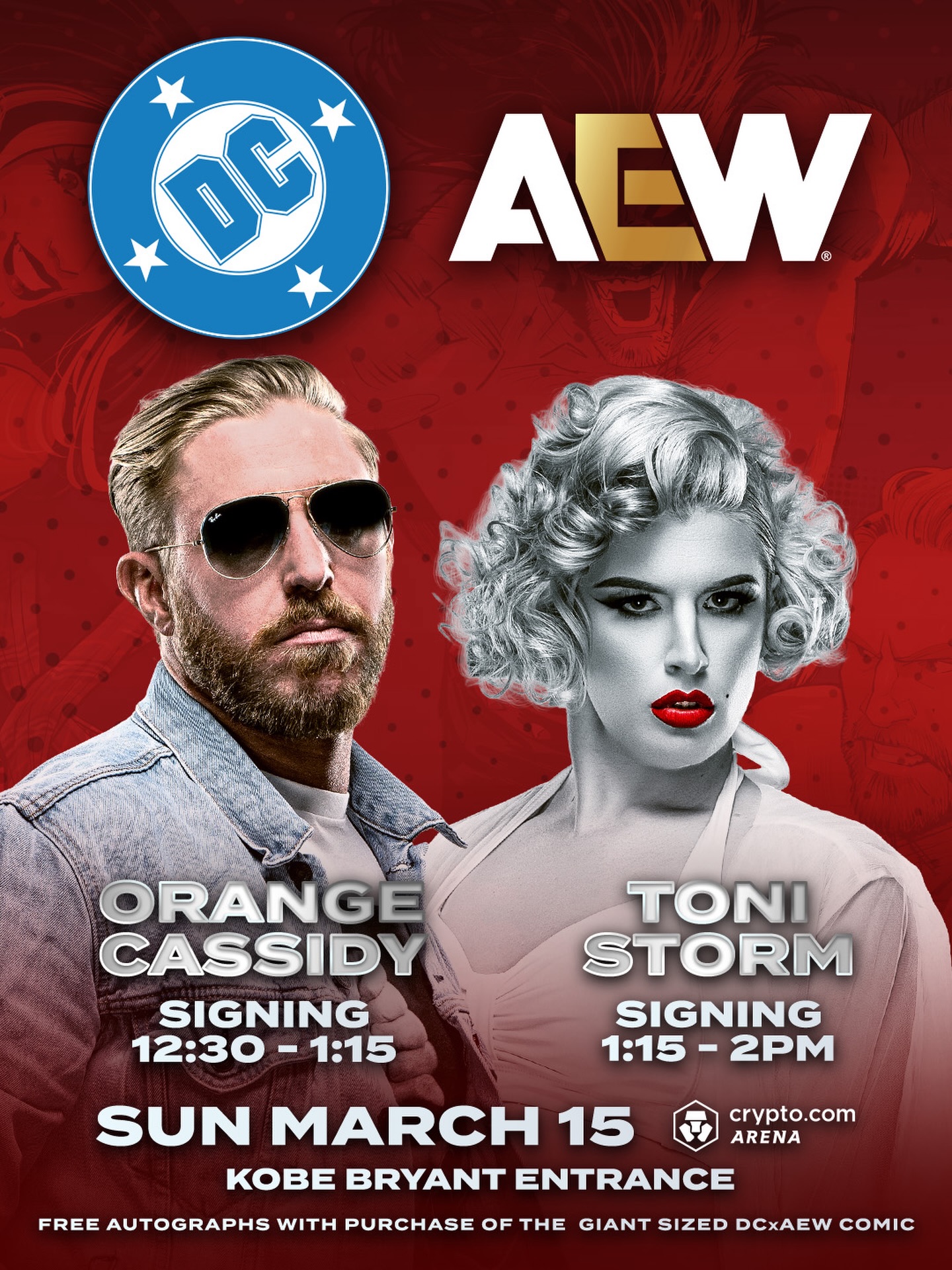 TOMORROW 3/15, before #AEWRevolution in Los Angeles, it’s the @DCOfficial x AEW Comic Signing!

Grab the DC x AEW Giant Sized Comic at the @ShopAEW tent and get a FREE autograph there from:

 @OrangeCassidy: 12:30 - 1:15 pm
“Timeless” @ToniStorm_: 1:15 - 2 pm

Shop open 12-3!

Autographs available only on DC x AEW Giant Sized Comic purchased at the @ShopAEW tent on Sunday before #AEWRevolution, located next to the Kobe Bryant Entrance at Crypto.com Arena!