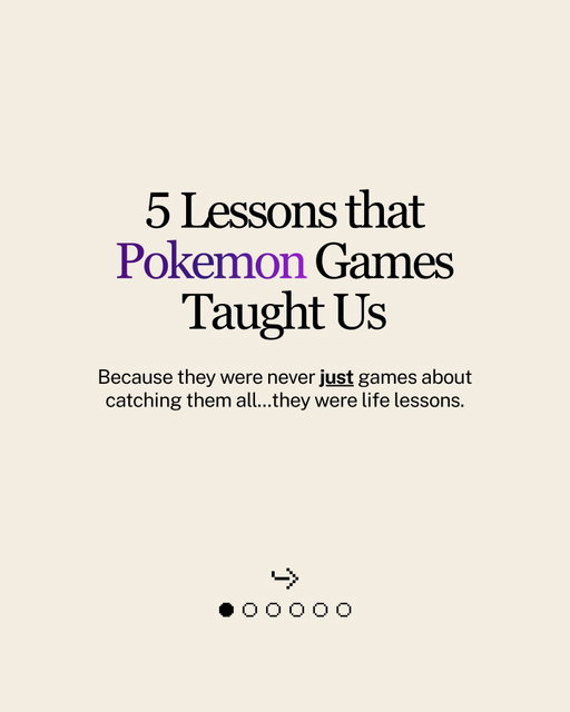 Whats another lesson pokemon taught you? Which one of these resonates most with you? 🥹

#pokemon #pokemonfan #pokemongames