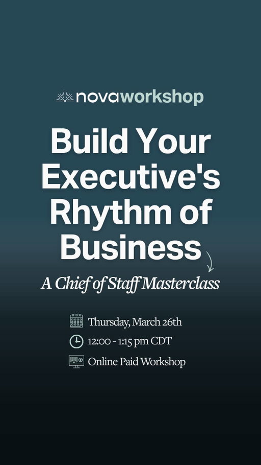 The way your executive spends their time either accelerates the business or quietly stalls it.

That's why the Rhythm of Business is one of the most powerful tools a Chief of Staff can own. And most people aren't using it intentionally.

We're changing that.

✨ Introducing our first-ever Nova Workshop: Build Your Executive's Rhythm of Business ✨

This is a 75-minute working session led by Nova Founder Maggie Olson, designed to help you move from reactive support to proactive leadership.
 
🗓️ Thursday, March 26
⏰ 12:00 PM - 1:15 PM CDT
🎥 Online via Zoom

You'll walk away with: 
→ 6 plug-and-play Rhythm of Business templates
→ A clean, executive-ready view of recurring meetings
→ 2–3 strategic recommendations to bring back to your leader
→ Two bonus tools that create additional strategic leverage in the role
→ A process you can reuse throughout your tenure
Plus a full session replay within 48 hours after the event!

This is not a lecture — it’s a working session.

🏷️ Comment "Workshop" and we'll send you the link to register!

P.S. This is just the beginning of Nova Workshops! We'll have more to come later this year so stay tuned!
.
.
.
#chiefofstaff #strategicoperator #leadershipdevelopment #careergrowth #professionaldevelopment #businessstrategy #rhythmofbusiness #novachiefofstaff #executiveleadership