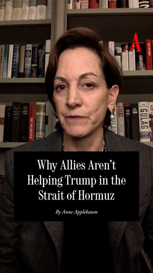 NATO members know that Donald Trump would not value their contribution if they became involved in the Strait of Hormuz, Anne Applebaum argues: “What you’re hearing from America’s European allies is not cowardice. It’s a calculation.”

Read the full article at the link in our bio.

📸: Reg Burkett / Hulton Archive / Getty Images; Andrew Harnik / Getty Images Europe; Omar Havana / Getty Images Europe; Keystone/Hulton Archive / Getty Images; Chip Somodevilla / Getty Images North America; Mandel Ngan / AFP / Getty Images; Gallo Images / Gallo Images Editorial / Getty Images; NATO / Hulton Archive / Getty Images; Pool / Getty Images Europe