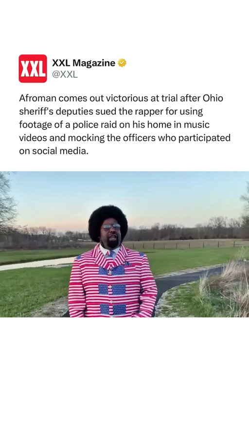 Afroman comes out victorious at trial after Ohio sheriff's deputies sued the rapper for using footage of a police raid on his home in music videos and mocking the officers who participated on social media.

On Wednesday (March 18), the jury decided the rapper was not liable for defamation in connection with the 2023 lawsuit. Afroman spoke to the press outside the courthouse. 

"I didn't win, America won. America still has freedom of speech. It's still for the people, by the people," he said.

The case stems from a police raid conducted on the rapper's home on suspicion of drug trafficking and kidnapping in 2022. However, following the search, authorities failed to file any charges. In response, the rapper used the footage of the raid mockingly in various music videos and social media posts. In the end, the jury sided with Afroman's freedom of speech argument.