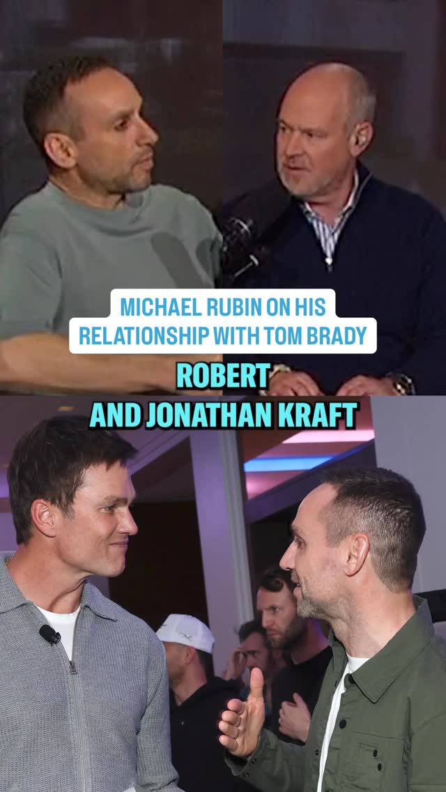 @michaelrubin on his relationship with @tombrady and what to expect in the upcoming @fanatics Flag Football event this weekend