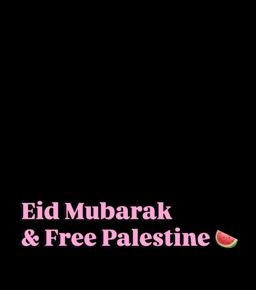 Eid Mubarak my loves. 
May your home be filled with peace, joy, and love today.
And may we hold in our hearts those who cannot celebrate, who are longing for safety, for home, for ease.
Free Palestine Free Sudan Free Iran Free Congo