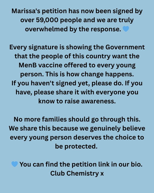 We are standing alongside Marissa and asking everyone to sign this petition to make the MenB vaccine available to all young people. Please sign it, please share it, and please help us make sure no more families go through this.
We have added the petition link to our bio. 💙