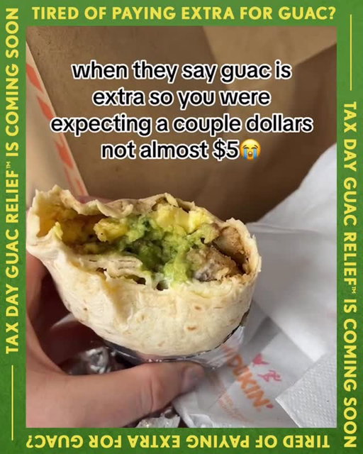 at QDOBA, we believe that guac is a right. your Tax Day Guac Relief™ is coming soon. stay tuned…
