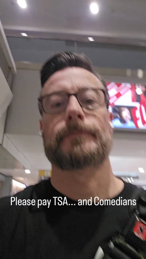 Please pay TSA ... and Comedians

#tsa #fundtsa #comedylife #standupcomedy 
#net30