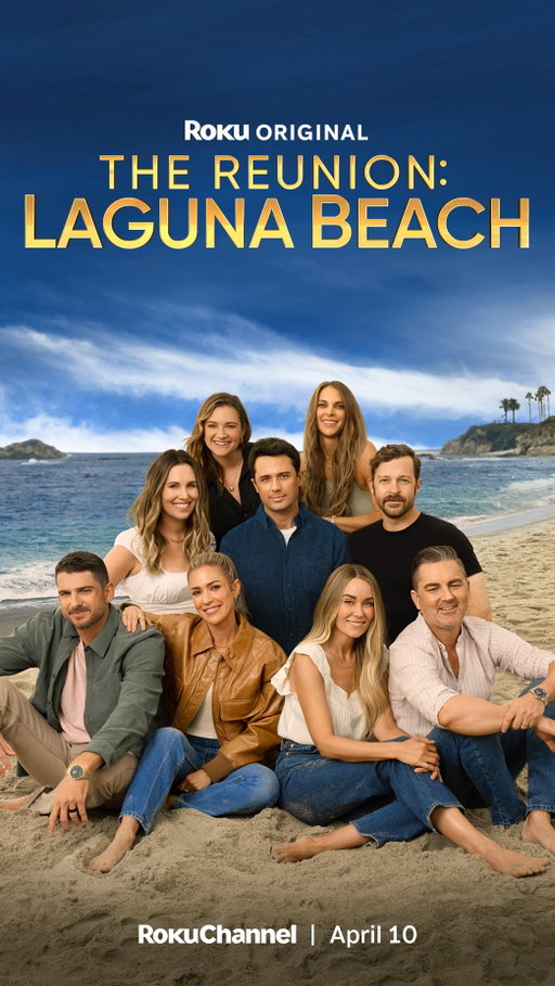 Let’s go back to the beginning… The Reunion: Laguna Beach is coming to @therokuchannel on April 10!