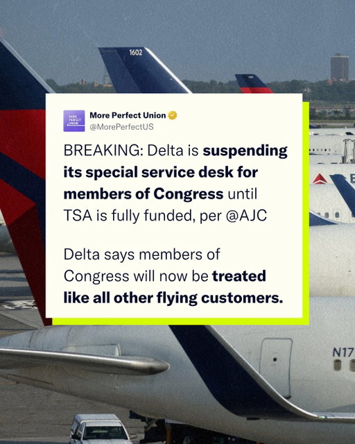 BREAKING: Delta is suspending its special service desk for members of Congress until TSA is fully funded, per @ajcnews. 

Delta says members of Congress will now be treated like all other flying customers.