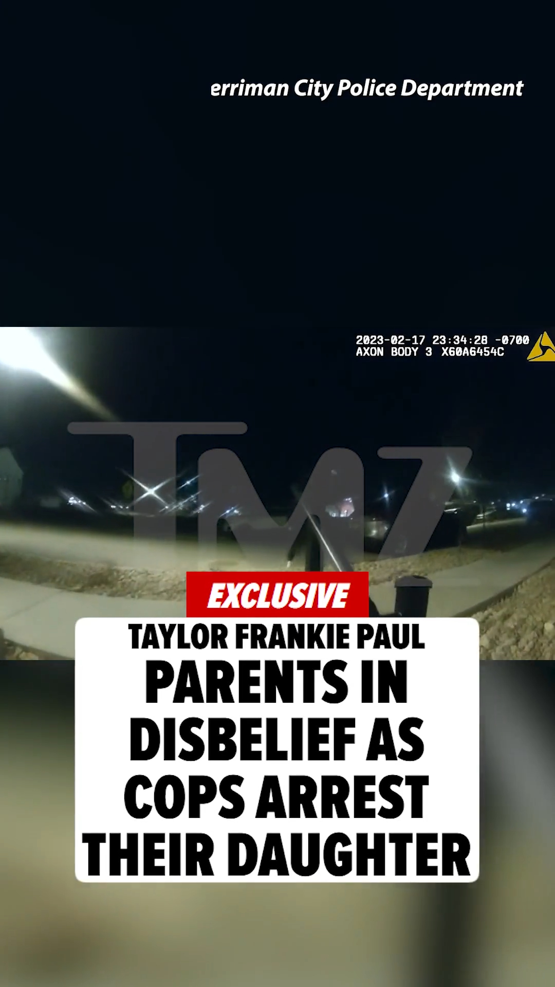 🫢😱 Taylor Frankie Paul’s 2023 arrest didn’t just rattle her, it shook up her whole family ... and newly obtained police body cam video of that night shows the emotional moment officers looped her parents in at the scene.

The full footage at the link in bio. 🔗

🎥: Herriman City Police Department