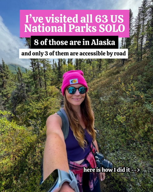 I visited probably over 30 National Parks solo before I decided I would set the goal to visit them all. 

Mostly because of the 8 parks in Alaska, 5 can’t even be accessed by roads. 

I spent a lot of time convincing myself that I shouldn’t. How will you ever get to them all I wondered? BY YOURSELF?

When people asked me if I planned on it I would just mumble something about “most of those parks in Alaska don’t even have roads” laugh uncomfortably and deflect. 

How could I possibly make that happen on my own? 

I doubted myself for a long time. But one day I decided I just had to trust the process. That I would find a way. I always do, I reminded myself.

And I did. 

The path hasn’t been clear but — as cliche as it is — it’s always appeared when I’ve needed it. 

Here is how I did it. 

Have you visited Alaska? The national parks?