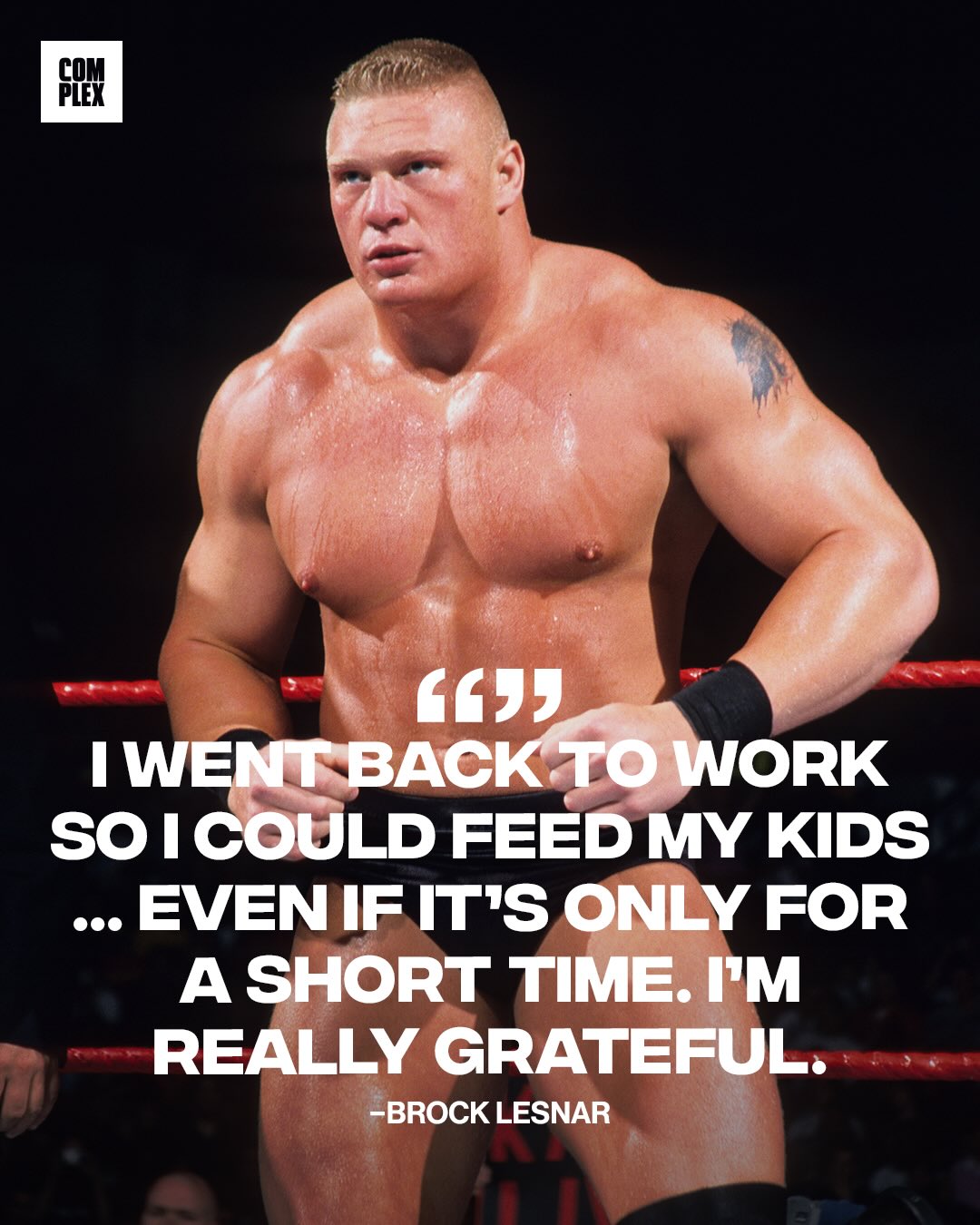 Brock Lesnar said he hopped back in the ring to feed his family .. respect 🫡

(via @spittinchiclets)