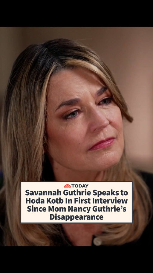 Savannah Guthrie is opening up for the first time about the "agony" of her mother's abduction in an interview with Hoda Kotb on TODAY.

In an excerpt of the upcoming interview that aired on TODAY on March 25, the TODAY co-anchor shared in an emotional talk with Hoda how she wakes up every night imagining her mother's "terror" following her disappearance.

Savannah's full interview with Hoda will air in two parts on TODAY on Thursday, March 26, and Friday, March 27.

The Guthrie family is offering a $1 million reward for the return of Nancy. The FBI is also offering a $100,000 reward and encouraging anyone with information to call 1-800-CALL-FBI.