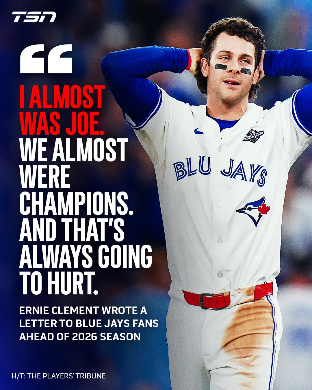 Ernie Clement shares a message to Blue Jays fans after coming heartbreakingly close last season. 

(H/T The Players’ Tribune)