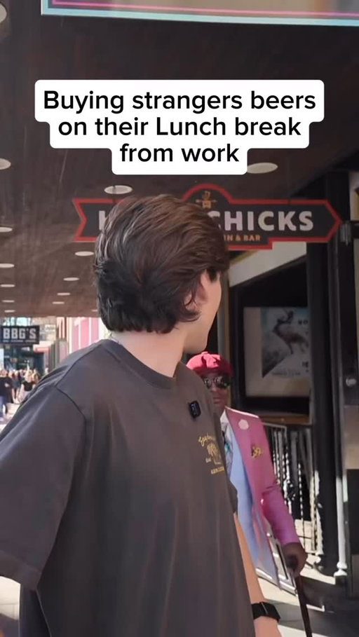Buying strangers beer on their lunch break from work PT 5